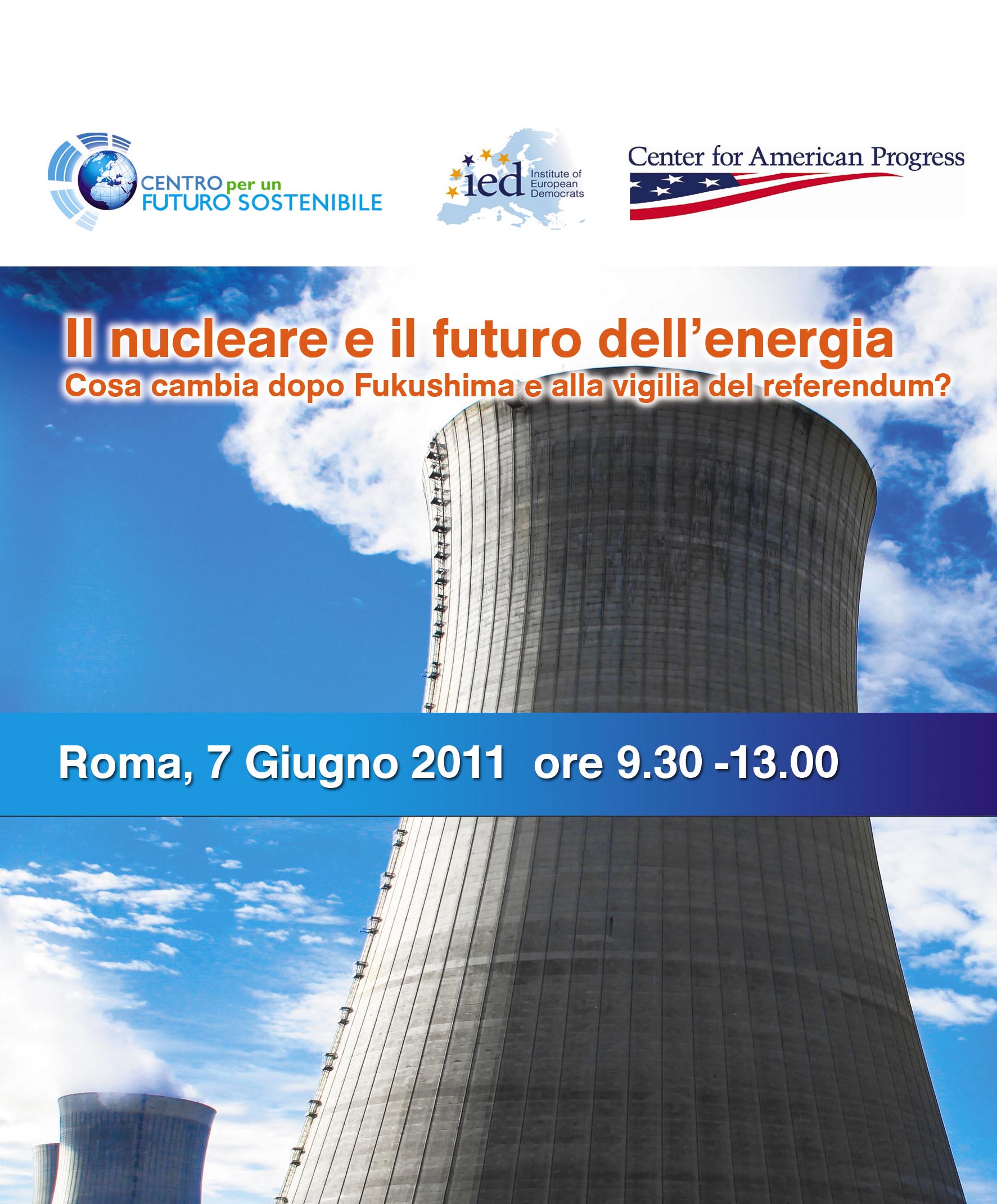Conferenza “Il nucleare e il futuro dell’energia: cosa cambia dopo Fukushima e alla vigilia del referendum