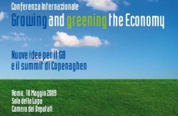 Conferenza Growing and greening the Economy Nuove idee per il G8 e il summit di Copenaghen