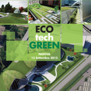 Forum internazionale Eco Tech Green 2013: Nuovi paesaggi urbani per la città attiva